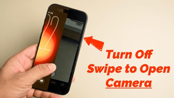 How to Turn Off Lock Screen Swipe to Open Camera Gesture on iPhone