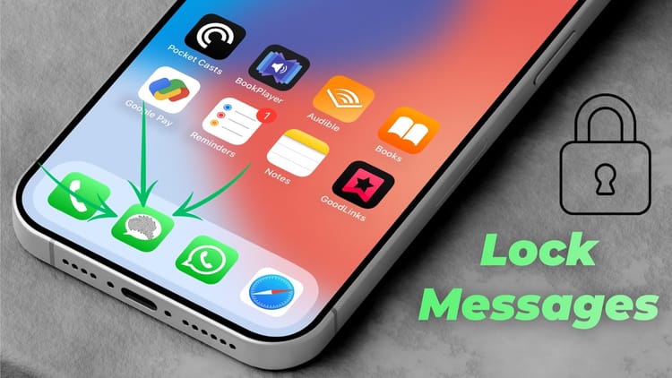 How to Lock Messages App on iPhone