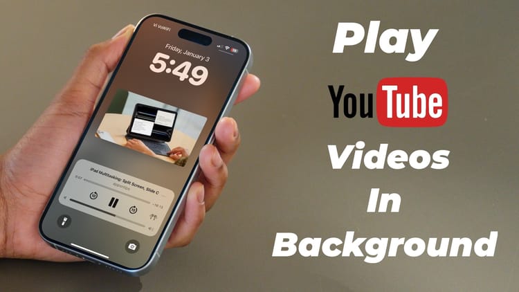 How to Play Youtube in Background on iPhone