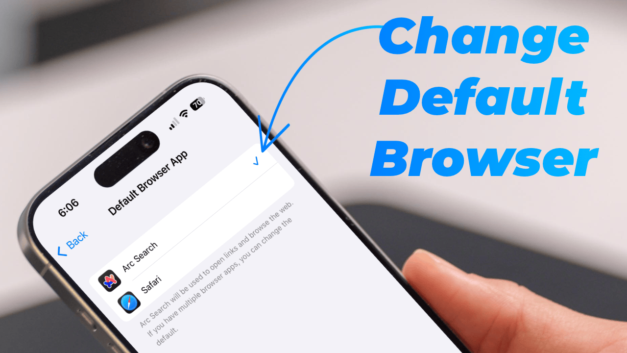 How to Change Default Browser on iPhone in iOS 18