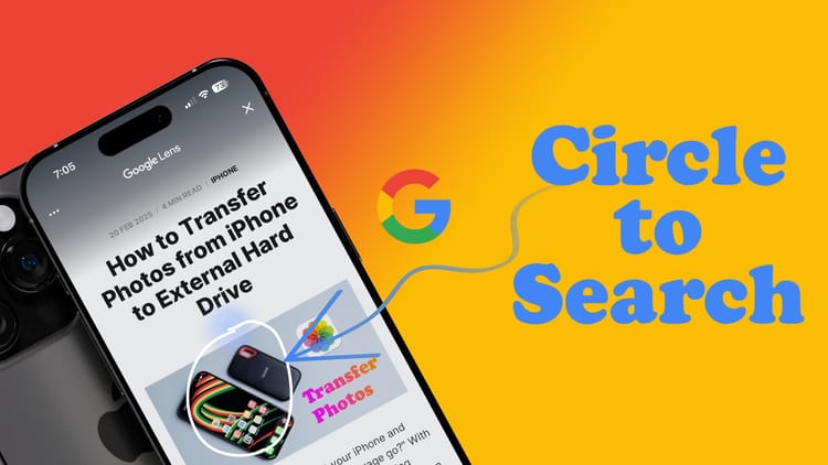 How to Use Google Circle to Search on iPhone