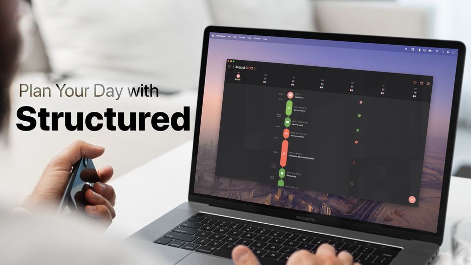 How to Plan Your Day with Structured