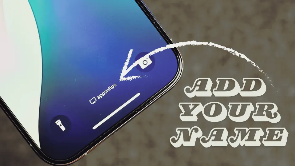 How to Show Your Name on iPhone Lock Screen